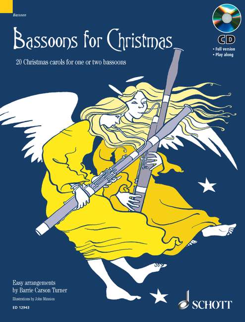 Bassoons for Christmas 20 Weihnachtslieder Ausgabe mit CD - Carson Turner, Barrie (Hrsg.); Minnion, John (Illustr.)