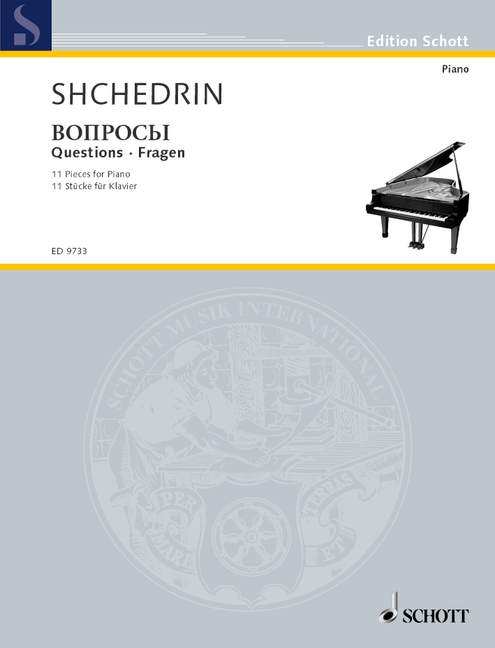 Questions 11 Stücke für Klavier - Shchedrin, Rodion