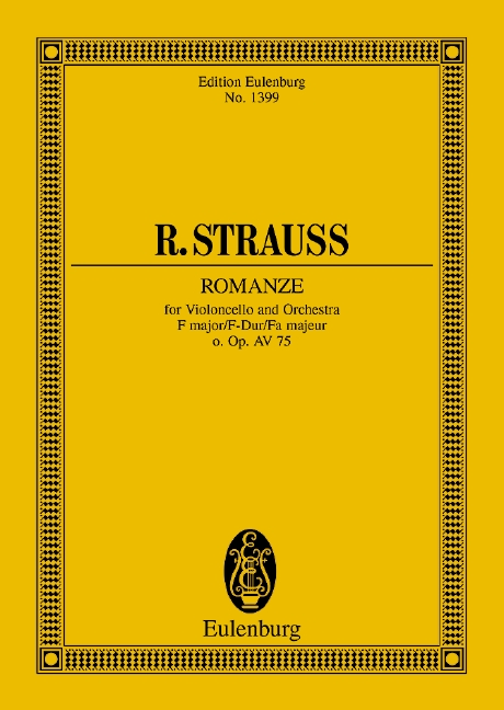 Romanze F-Dur o. Op. AV. 75 (Serie: Eulenburg Studienpartituren), (Reihe: Eulenburg Studienpartituren) Studienpartitur - Strauss, Richard; Kohler, Stephan (Hrsg.)