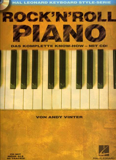 Rock`n`Roll Piano Das komplette Know-How - mit CD, (Reihe: Hal Leonard Keyboard Style-Serie) Lehrbuch German edition