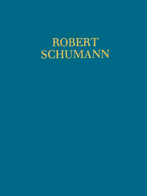 Werke für Pedalflügel und Orgel Herausgegeben von Arnfried Edler, (Serie: Robert Schumann - Neue Ausgabe sämtlicher Werke), (Reihe: Band 1) Partitur und Kritischer Bericht Gesamtausgabe - Schumann, Robert; Edler, Arnfried (Hrsg.)