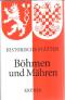 Böhmen und Mähren. Handbuch der historischen Stätten - Joachim Bahlcke, Winfried Eberhard, Miloslav Polivka