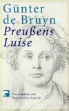 Preußens Luise - de Bruyn, Günter