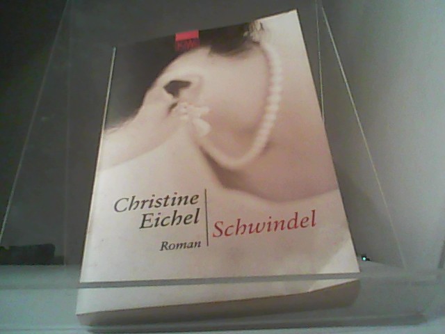 Schwindel - Eichel, Christine