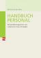 Handbuch Personal. Personalmanagement von Arbeitszeit bis Zeitmanagement [Gebundene Ausgabe] Martina Boden (Herausgeber)  2005 - Martina Boden