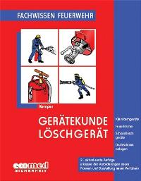Gerätekunde/Löschgerät von Hans Kemper  Auflage: 2 - Hans Kemper