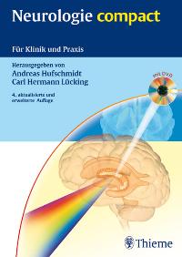 Neurologie compact (mit DVD): Für Klinik und Praxis
