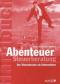 Abenteuer Steuerberatung [Gebundene Ausgabe] Klaus Hübner (Autor), Gunther Hübner (Autor)  2005 - Klaus Hübner, Gunther Hübner