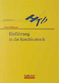 Einführung in die Kombinatorik von Peter Tittmann  2000 - Peter Tittmann