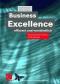 Business Excellence effizient und verständlich: Praxisrelevantes Wissen in 24 Schritten (Know-how für das Management) [Gebundene Ausgabe] Ronald Schnetzer (Autor), Michael Soukup (Autor)  2001 - Ronald Schnetzer, Michael Soukup