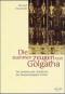 Die stummen Zeugen von Golgatha. Die faszinierende Geschichte der Passionsreliquien Christi von Michael Hesemann (Autor)  2000 - Michael Hesemann