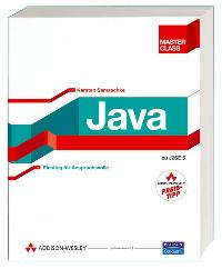 Java Master Class. Einstieg für Anspruchsvolle von Karsten Samaschke  2006 - Karsten Samaschke