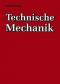 Technische Mechanik von Karl-Friedrich Fischer (Autor), Wilfried Günther (Autor)  2003 - Karl-Friedrich Fischer, Wilfried Günther
