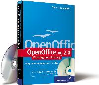 OpenOffice.org 2.0 ? Einstieg und Umstieg: Kompakte Einführung in alle Module, mit OpenOffice 2.0 auf CD (Galileo Computing)