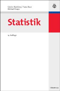 Statistik (Oldenbourgs Lehr- und Handbücher der Wirtschafts- und Sozialwissenschaften)