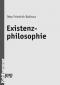 Existenzphilosophie von Otto Fr. Bollnow  1984 - Otto Fr. Bollnow