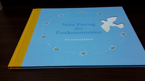 Mein Festtag der Erstkommunion : Das Erinnerungsalbum. - Brielmaier, Beate und Michaela [Ill.] Sangl
