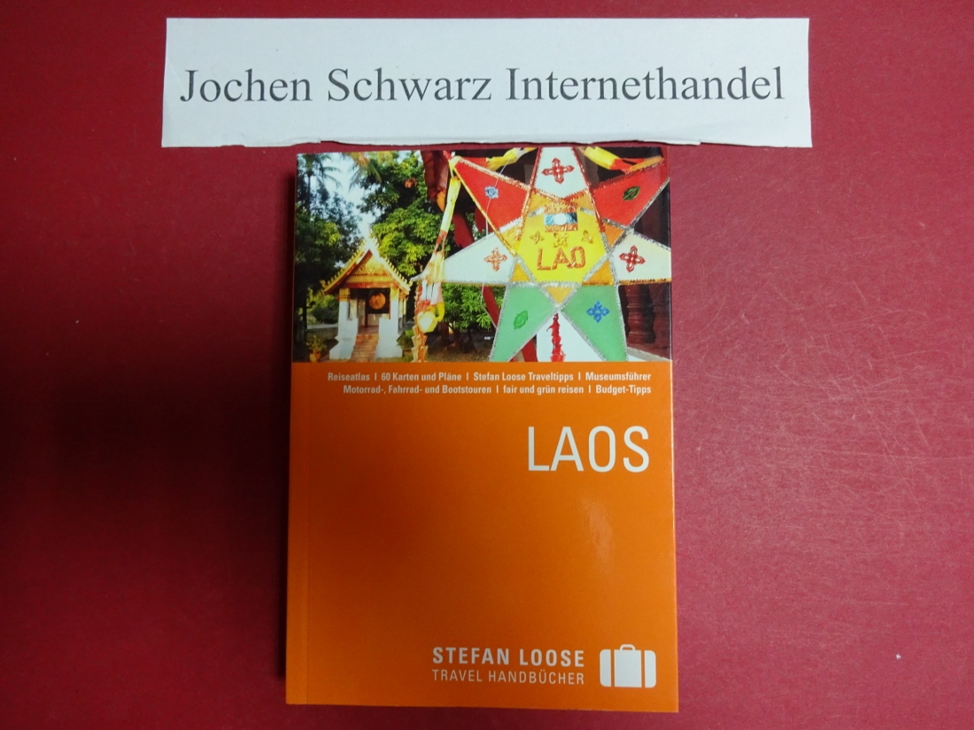 Stefan Loose Reiseführer Laos: mit Reiseatlas