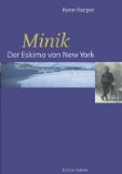 Minik - der Eskimo von New York.