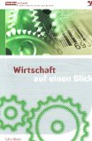 Fritsch, Ulrich und Karl Knappe:  Wirtschaft auf einen Blick. 