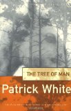 White, Patrick:  Tree of Man 