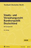 Kirchhof, Paul [Hrsg.]:  Staats- und Verwaltungsrecht Bundesrepublik Deutschland : mit Europarecht. 