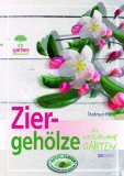 Pirc, Helmut:  Ziergehlze fr naturnahe Grten. 