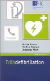 Gruner, Martin, Steffen Stegherr und Johannes Veith:  Frhdefibrillation. 