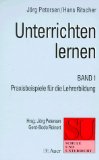 Petersen, Jrg und Hans Ritscher:  Unterrichten lernen 