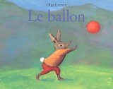 Lecaye, Olga:  Le Ballon 