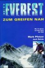 Pfetzer, Mark und Jack Galvin:  Der Everest zum Greifen nah. 