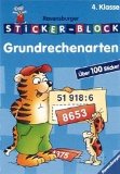 Lohr, Stefan, Claudia Zinser und Anja [Red.] Bhler:  Grundrechenarten : 4. Klasse ; ber 100 Sticker. 