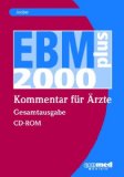   EBM 2000 CD-ROM Komplettausgabe: Kommentar zum einheitlichen Bewertungsmastab 