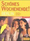 Berger, Christine und Petra [Red.] Klose:  Berlin / [Autorin: Christine Berger. Lektorat und Schlussred.: Petra Klose] 
