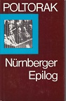 Poltorak, Arkadij I.:  Nrnberger Epilog. 