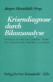 Hauschildt, Jrgen [Hrsg.] und Hans Georg [Mitverf.] Gemnden:  Krisendiagnose durch Bilanzanalyse. 