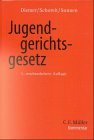 Diemer, Herbert, Armin Schoreit und Bernd-Rdeger Sonnen:  Jugendgerichtsgesetz : Kommentar. 