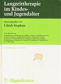 Stephan, Ulrich [Hrsg.] und Hannsjrg [Mitverf.] Bachmann:  Langzeittherapie im Kindes- und Jugendalter. 