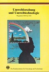 Umweltforschung und Umwelttechnologie : Programm 1989 bis 1994.