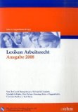 Rabe von Pappenheim, Henning, Gerrit Hempelmann und Michael H Korinth:  Lexikon Arbeitsrecht 2007 