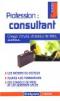 Profession : consultant - Pascal Bonnemayre, Cyril Wissocq