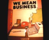 Norman, Susan:  We Mean Business: Students` bk.: Elementary Course in Business English 