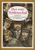 Chowanetz, Rudolf [Hrsg.]:  Der rote Seidenschal : Geschichten um die berhmtesten Detektive der Weltliteratur. 