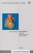 Erdmann, Erland [Hrsg.] und Dirk Beuckelmann:  Herzinsuffizienz : Ursachen, Pathophysiologie und Therapie ; mit 74 Tabellen. 