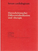 Hossmann, V., R. Griebenow und H.-J. Grtz:  Herzschrittmacher Differentialindikation und -therapie (forum cardiologicum) 