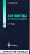 Daschner, Franz:  Antibiotika am Krankenbett. 