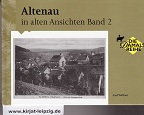 Wellner, Axel:  Altenau in alten Ansichten 