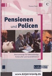 Fickel, Thomas:  Pensionen und Policen : Altersvorsorge fr Selbststndige, Freiberufler und Geschftsfhrer. 