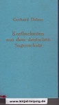 Dahne, Gerhard [Hrsg.]:  Kostbarkeiten aus dem deutschen Sagenschatz. 
