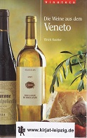Sautter, Ulrich:  Die Weine aus dem Veneto. 
